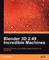 Blender 3D 2.49 Incredible Machines