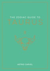 The Zodiac Guide to Taurus
