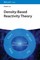 Density-Based Reactivity Theory