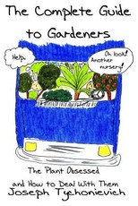 The Complete Guide to Gardeners