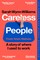 Careless People