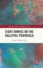 Eight Armies on the Gallipoli Peninsula
