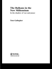 The Balkans in the New Millennium