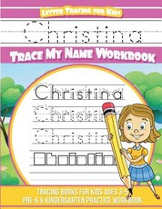 Christina Letter Tracing for Kids Trace my Name Workbook