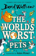 The World's Worst Pets