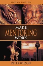 Make Mentoring Work 2nd ed