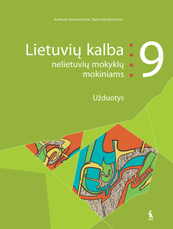 Lietuvių kalba nelietuvių mokyklų mokiniams. Užduotys IX klasei