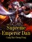 Supreme Emperor Dan