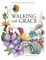 Walking with Grace