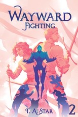 Wayward: Fighting