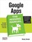 Google Apps: The Missing Manual