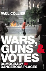 Wars, Guns and Votes. Democracy in Dangerous Places