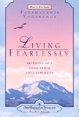 Living Fearlessly