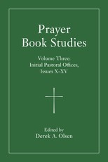 Prayer Book Studies Volume Three