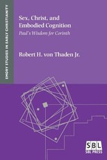Sex, Christ, and Embodied Cognition