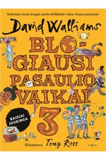Blogiausi pasaulio vaikai 3