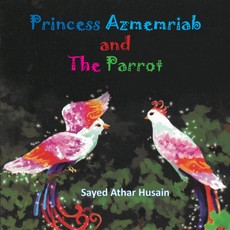 Princess Azmemriab and the Parrot