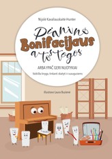 Pianino Bonifacijaus atostogos. Arba ypač geri nuotykiai