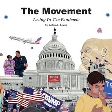 The Movement Living In The Pandemic Reading Book