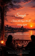 Saanjh Stories that linger like the evening lights
