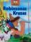 Robinzonas Kruzas. Jaunimo klasika