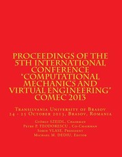 Proceedings of the 5th International Conference "Computational Mechanics and Virtual Engineering" COMEC 2013
