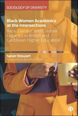 Black Women Academics at the Intersections