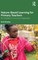 Nature-Based Learning for Primary Teachers