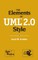 The Elements of UML 2.0 Style