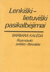 Lenkiški - lietuviški pasikalbėjimai (1990)
