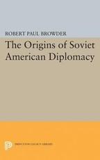 Origins of Soviet American Diplomacy