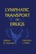 Lymphatic Transport of Drugs