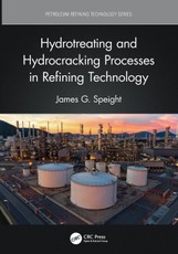 Hydrotreating and Hydrocracking Processes in Refining Technology