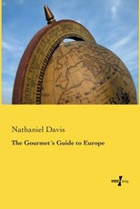 The GourmetÂ´s Guide to Europe