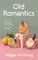 Old Romantics