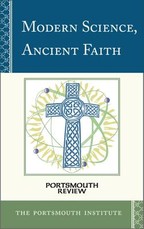 Modern Science, Ancient Faith