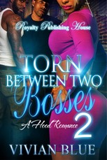 Torn Between Two Bosses 2