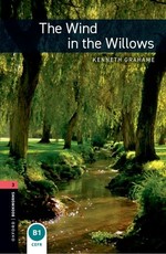 Oxford Bookworms Library: The Wind in the Willows