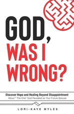 God, Was I Wrong