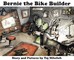 Bernie the Bike Builder