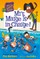 My Weirdtastic School #5: Mrs. Marge Is in Charge!