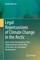 Legal Repercussions of Climate Change in the Arctic