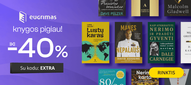 Leidyklos EUGRIMAS knygoms iki - 40 % extra nuolaidos!