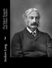 The Valet's Tragedy and Other Studies