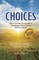 Choices