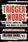 Trigger Words