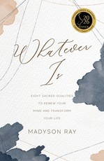 Whatever Is