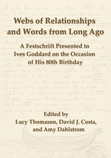 Webs of Relationships and Words from Long Ago