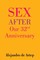 Sex After Our 32nd Anniversary