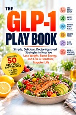The Glp-1 Play Book
